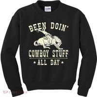 Been Doing Cowboy Stuff Funny Rodeo Cowboy Kids Sweatshirt thumb 0