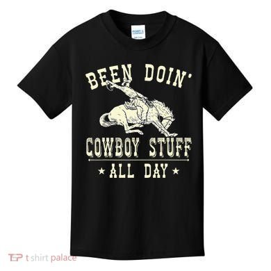 Been Doing Cowboy Stuff Funny Rodeo Cowboy Kids T-Shirt