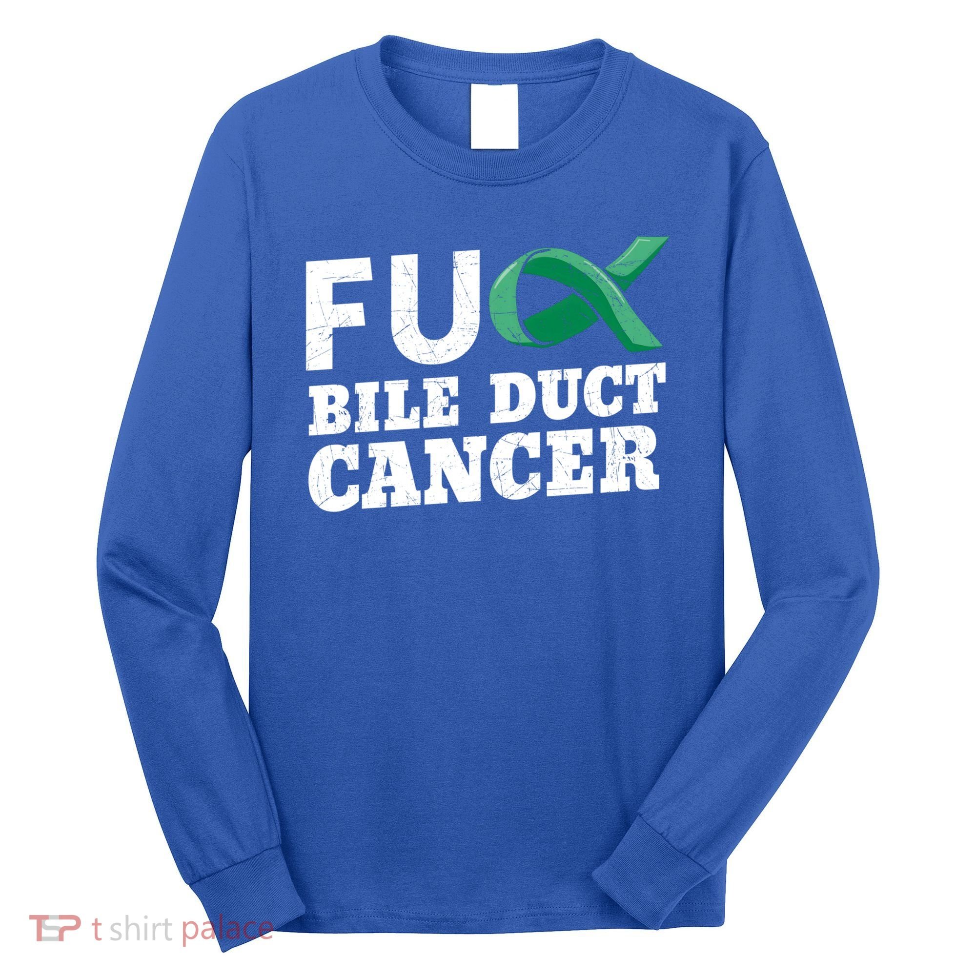 Bile Duct Cancer Awareness Warrior Cholangiocarcinoma Gift Funny Gift Long Sleeve Shirt