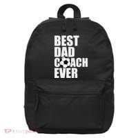 Best Dad Coach Ever Soccer Father Daddy Papa Soccer Coach 16 in Basic Backpack thumb 0