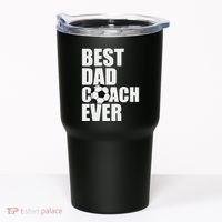 Best Dad Coach Ever Soccer Father Daddy Papa Soccer Coach Tumbler thumb 0