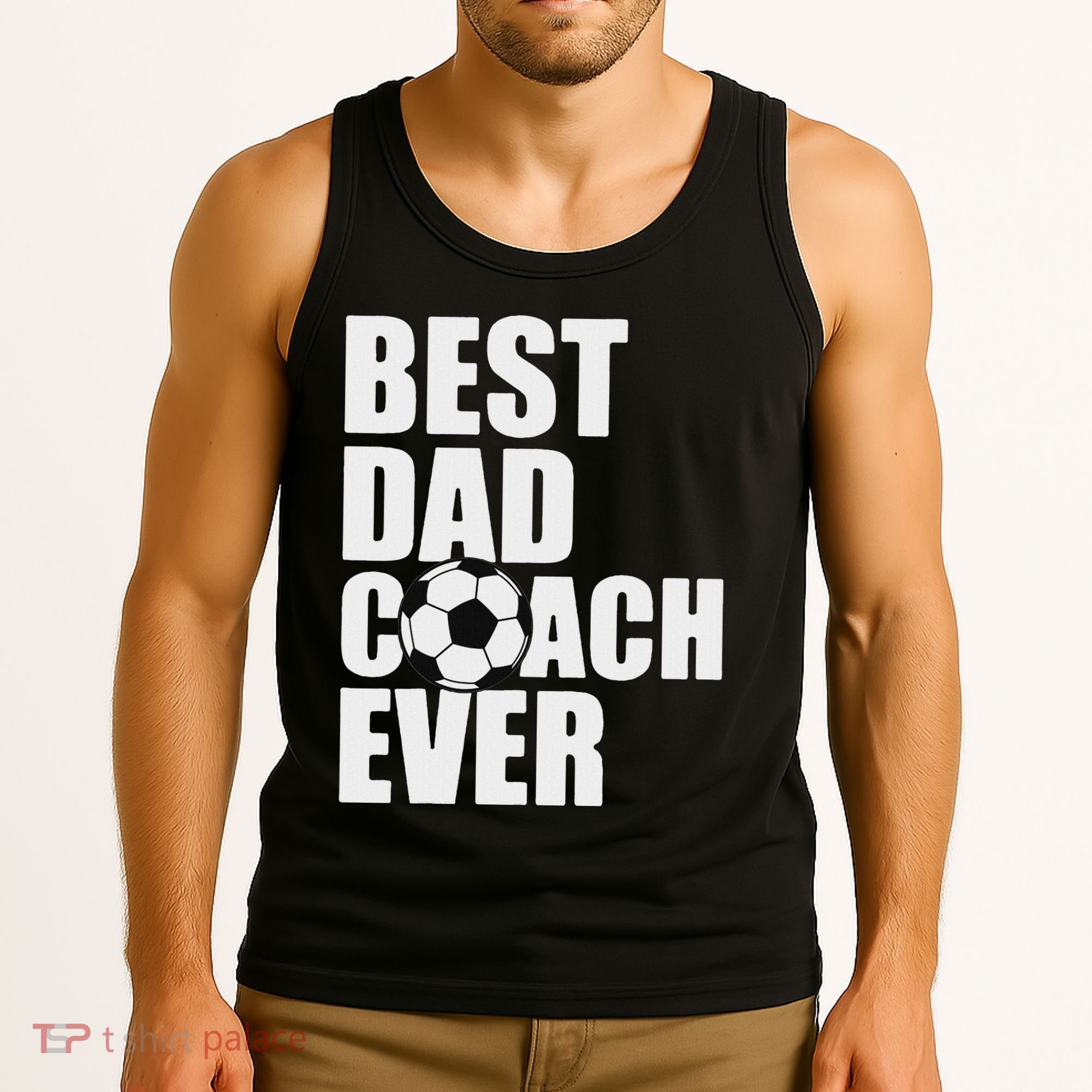 Best Dad Coach Ever Soccer Father Daddy Papa Soccer Coach Tank Top