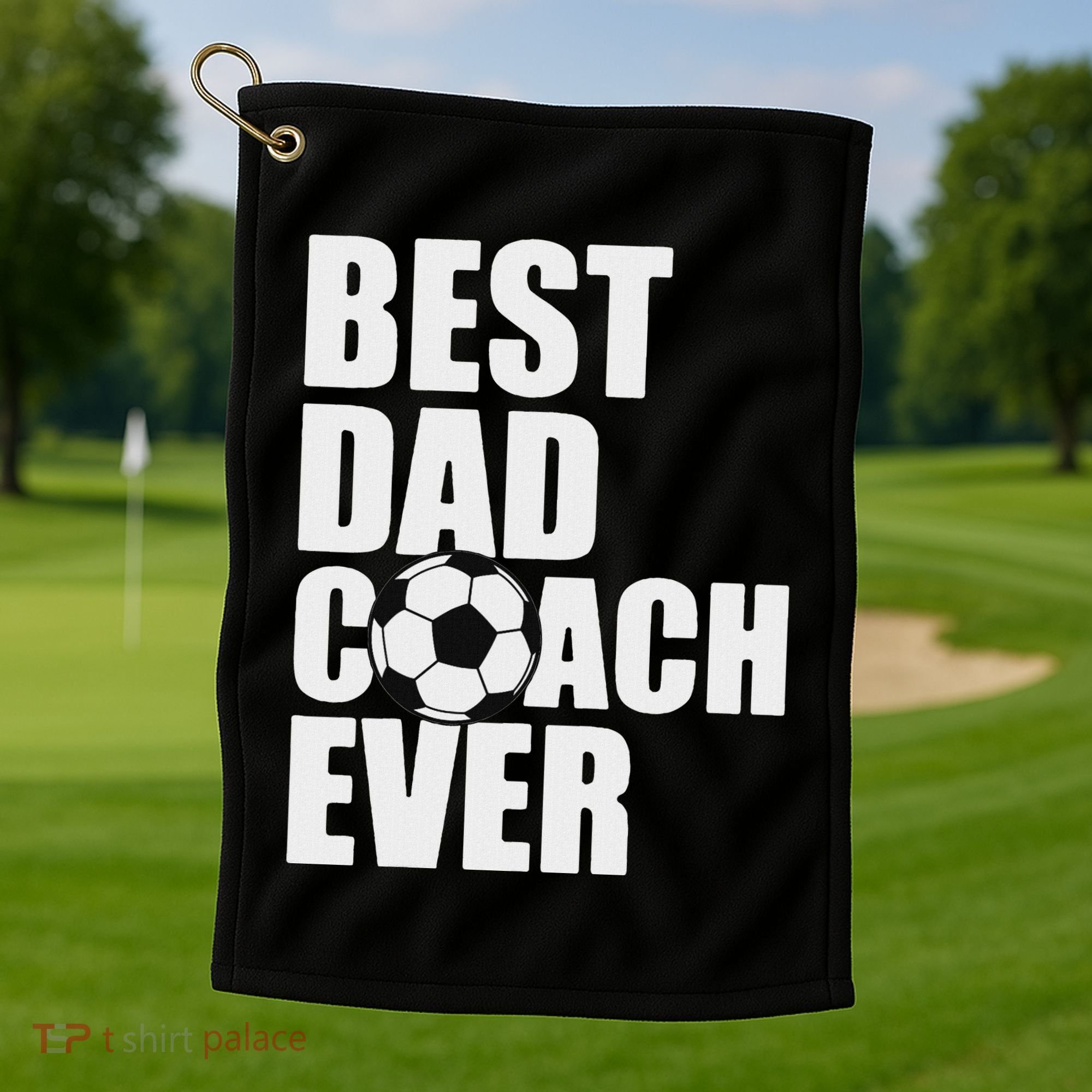 Best Dad Coach Ever Soccer Father Daddy Papa Soccer Coach Golf Towel