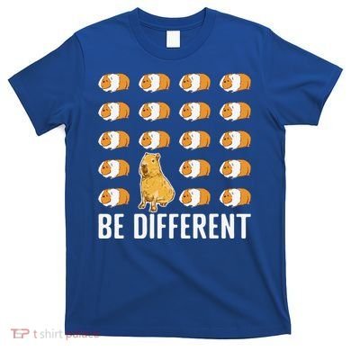 Be Different Capybaras Funny Rodent Capybara T-Shirt