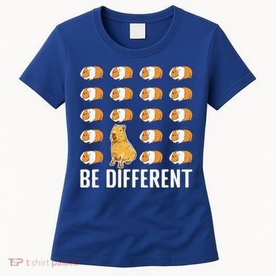 Be Different Capybaras Funny Rodent Capybara Women's T-Shirt