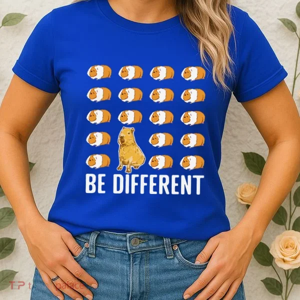 Be Different Capybaras Funny Rodent Capybara Women's T-Shirt