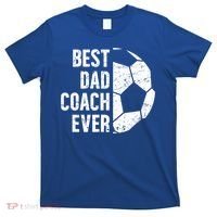 Best Dad Coach Ever Soccer Dad Of A Soccer Player Father Cute Gift T-Shirt thumb 0