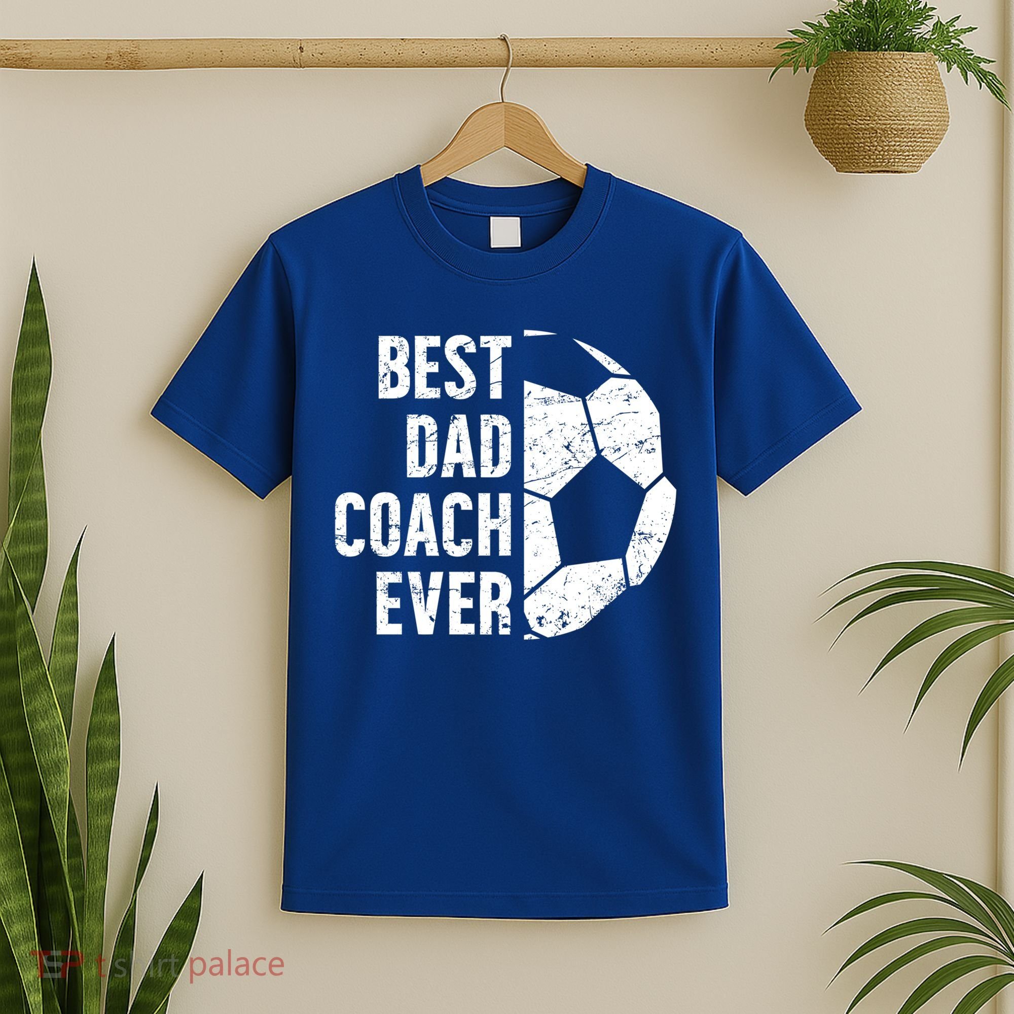 Best Dad Coach Ever Soccer Dad Of A Soccer Player Father Cute Gift T-Shirt