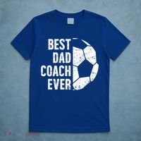 Best Dad Coach Ever Soccer Dad Of A Soccer Player Father Cute Gift T-Shirt thumb 5