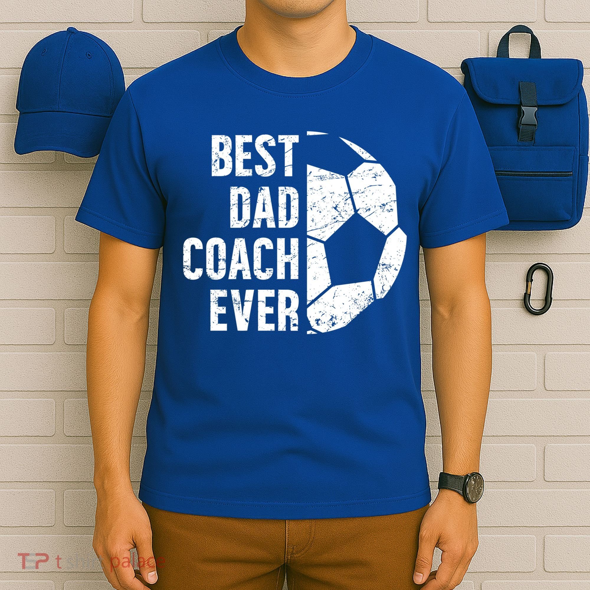 Best Dad Coach Ever Soccer Dad Of A Soccer Player Father Cute Gift T-Shirt