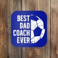 Best Dad Coach Ever Soccer Dad Of A Soccer Player Father Cute Gift Coaster thumb 0