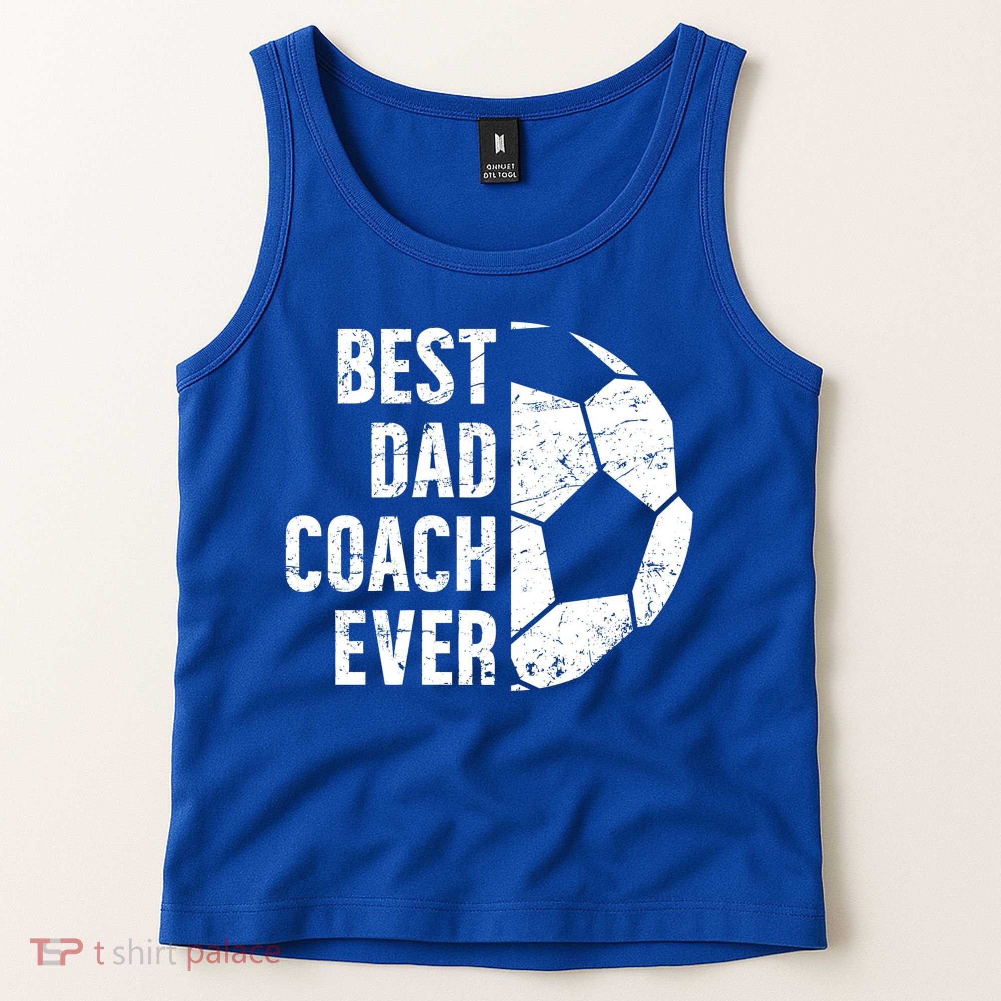 Best Dad Coach Ever Soccer Dad Of A Soccer Player Father Cute Gift Tank Top