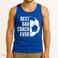 Best Dad Coach Ever Soccer Dad Of A Soccer Player Father Cute Gift Tank Top thumb 3