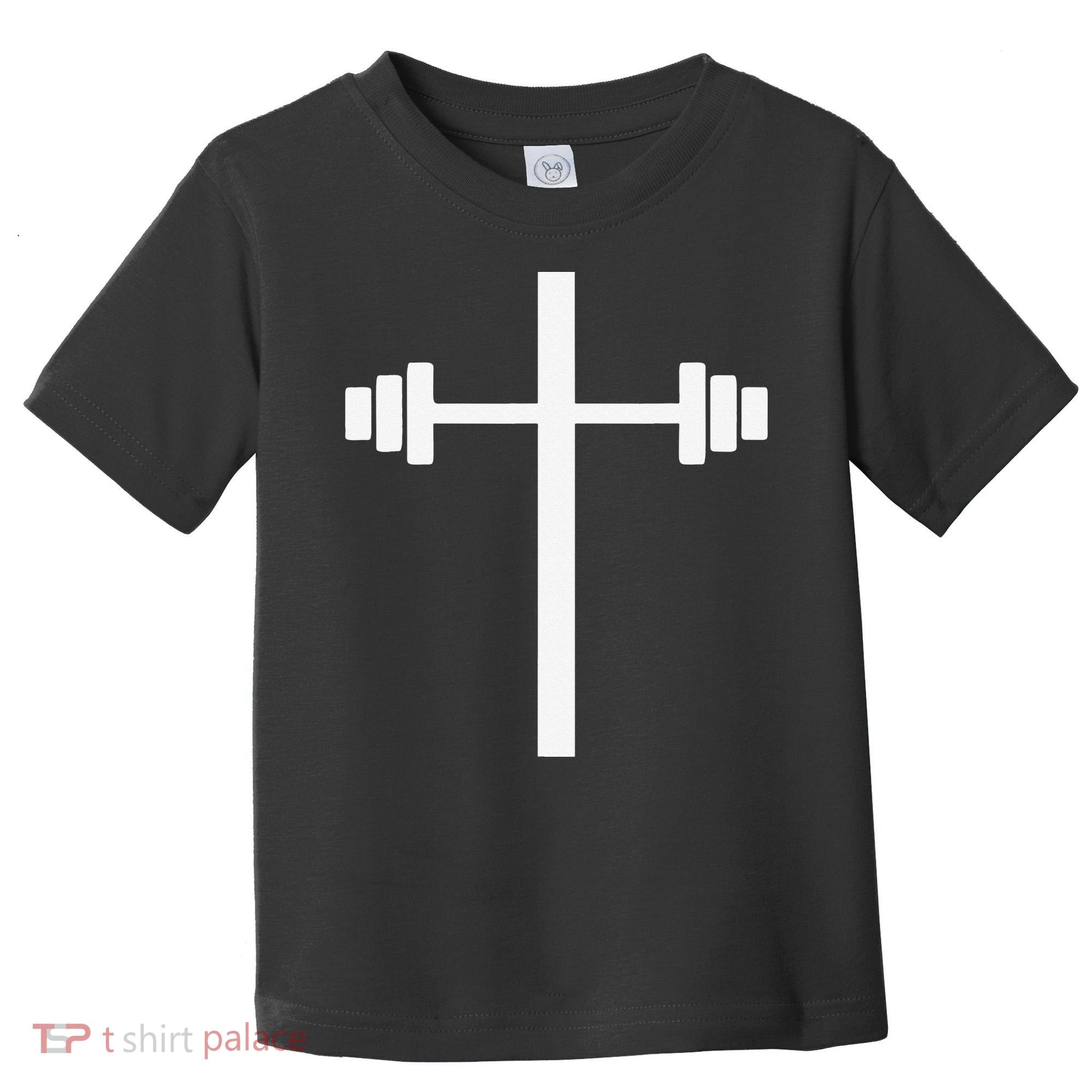 Barbell Dumbbell Cross Christian Jesus Gym Workout Lifting Toddler T-Shirt