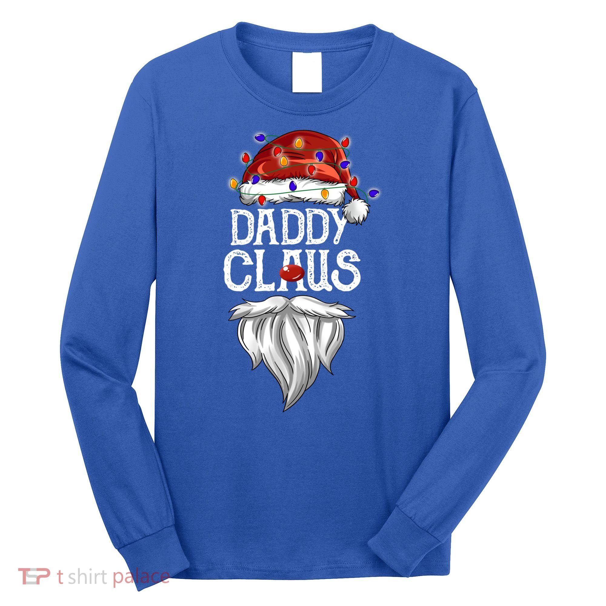 Bearded Daddy Claus Funny Family Matching Christmas Pajamas Meaningful Gift Long Sleeve Shirt