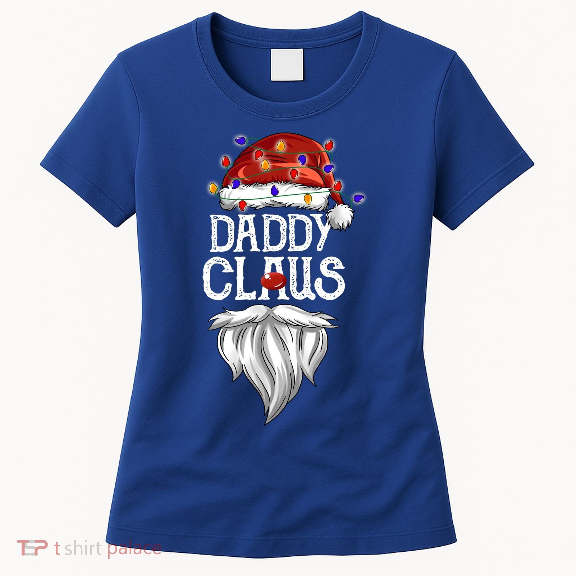 Bearded Daddy Claus Funny Family Matching Christmas Pajamas Meaningful Gift Women's T-Shirt