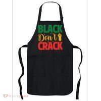 Black Don't Crack Black History Month African American Freedom Day Apron thumb 0