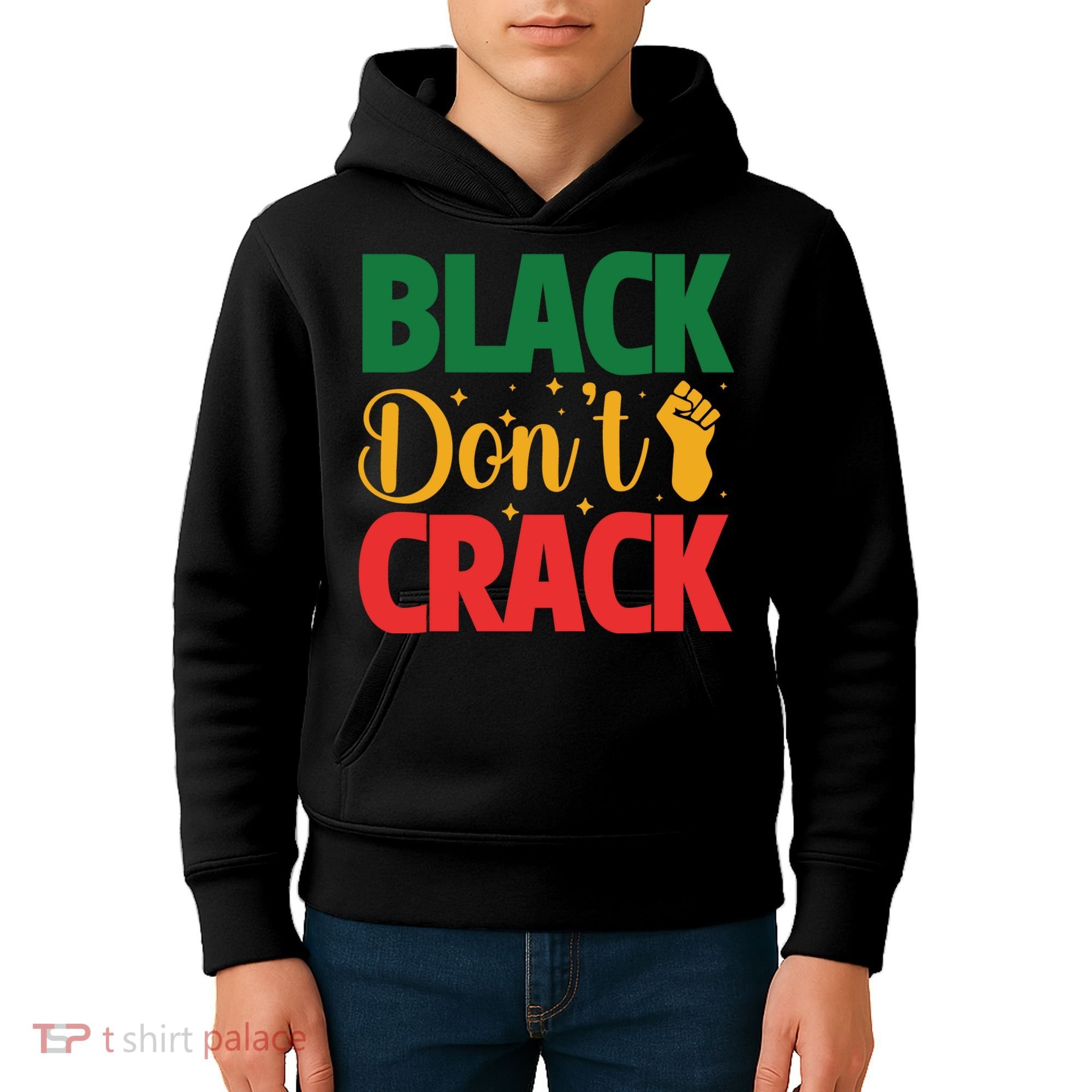 Black Don't Crack Black History Month African American Freedom Day Kids Hoodie