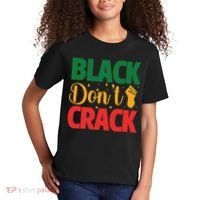 Black Don't Crack Black History Month African American Freedom Day Kids T-Shirt thumb 2