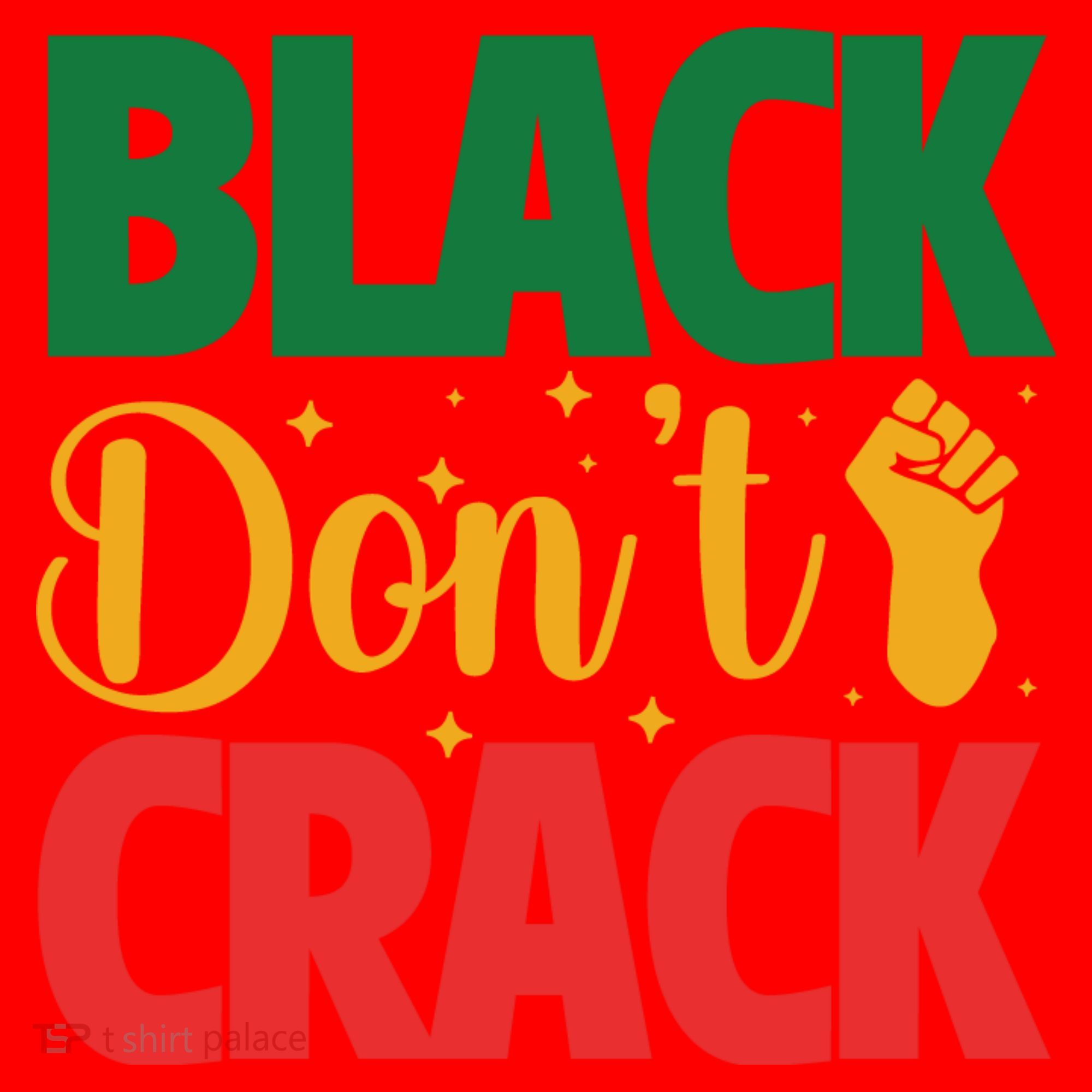 Black Don't Crack Black History Month African American Freedom Day Santa Hat