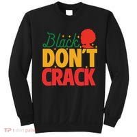Black Don't Crack Women Black African American Freedom Day Sweatshirt thumb 0