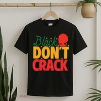 Black Don't Crack Women Black African American Freedom Day T-Shirt thumb 2