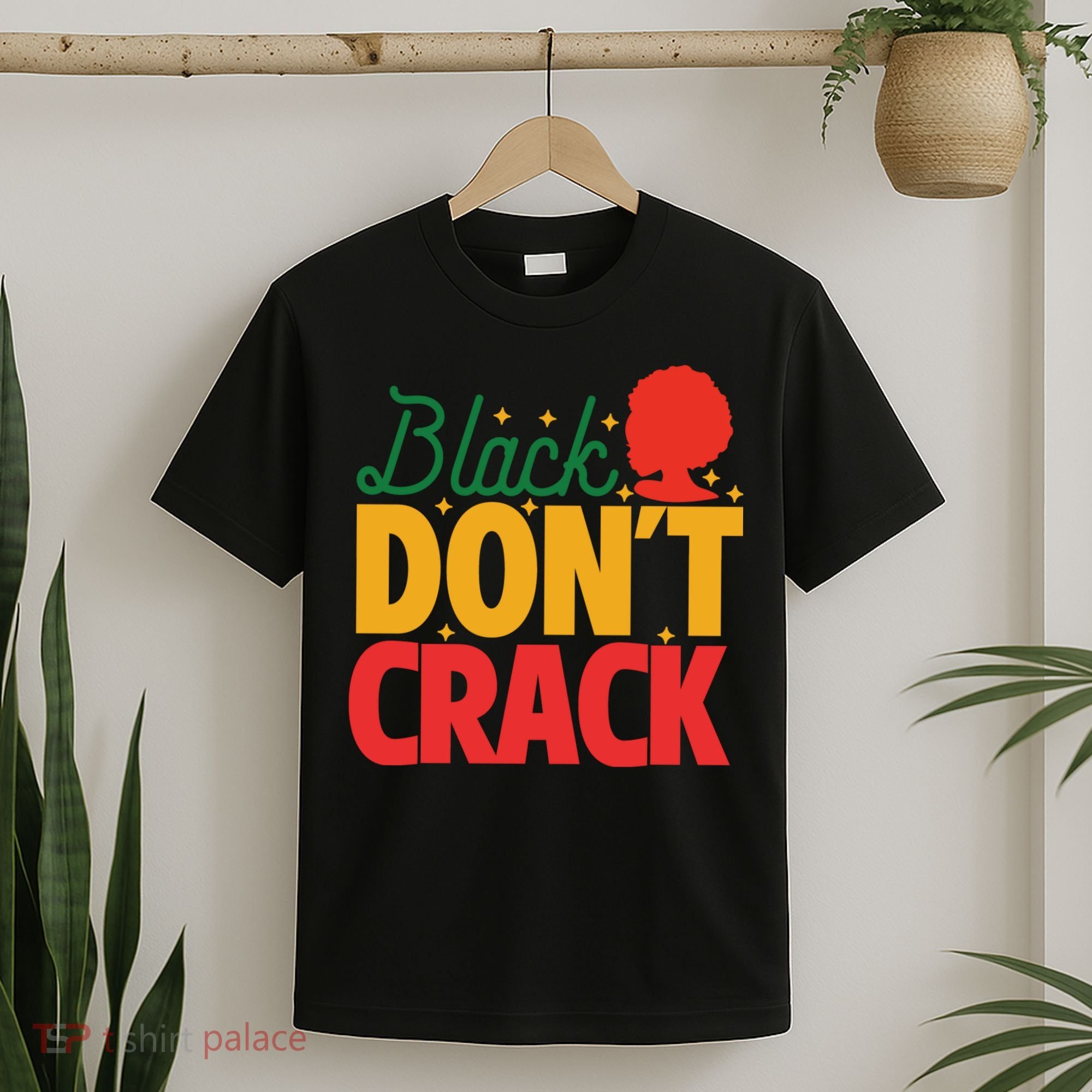 Black Don't Crack Women Black African American Freedom Day T-Shirt