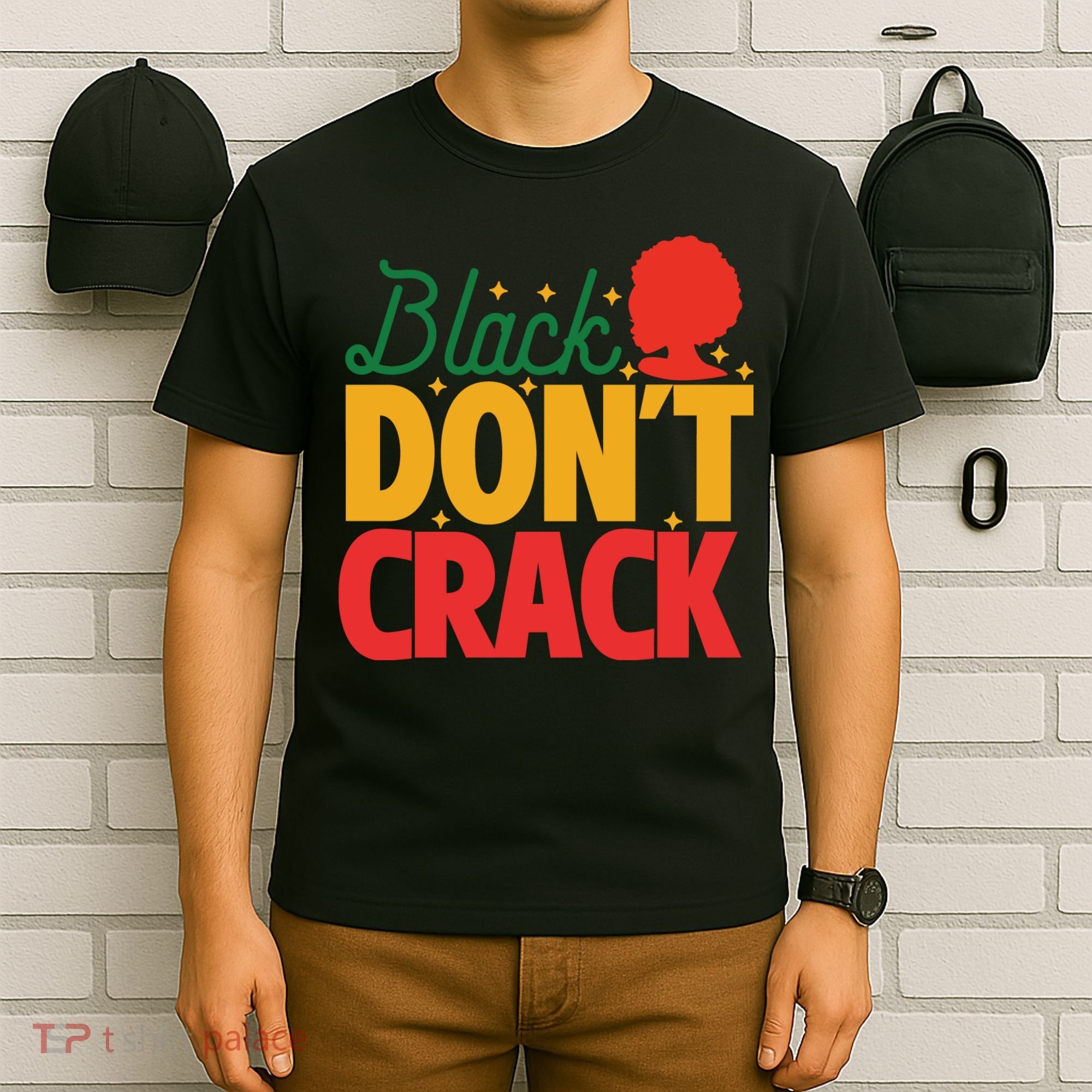 Black Don't Crack Women Black African American Freedom Day T-Shirt