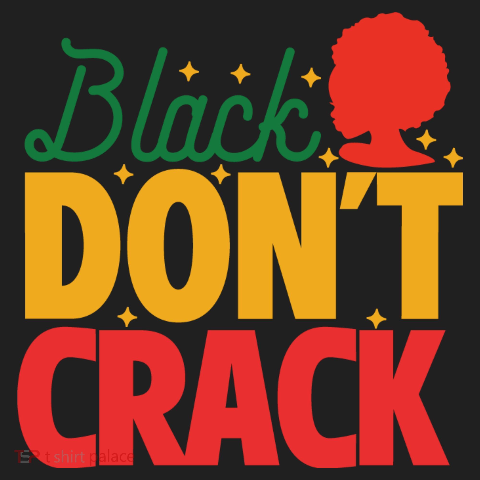 Black Don't Crack Women Black African American Freedom Day Beanie