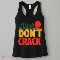 Black Don't Crack Women Black African American Freedom Day Women's Tank Top thumb 3