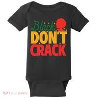 Black Don't Crack Women Black African American Freedom Day Baby Bodysuit thumb 0