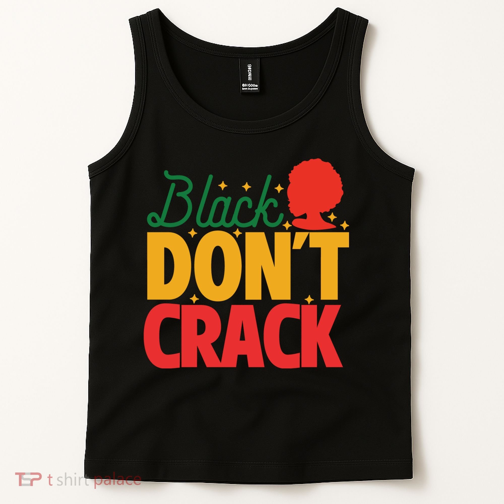 Black Don't Crack Women Black African American Freedom Day Tank Top