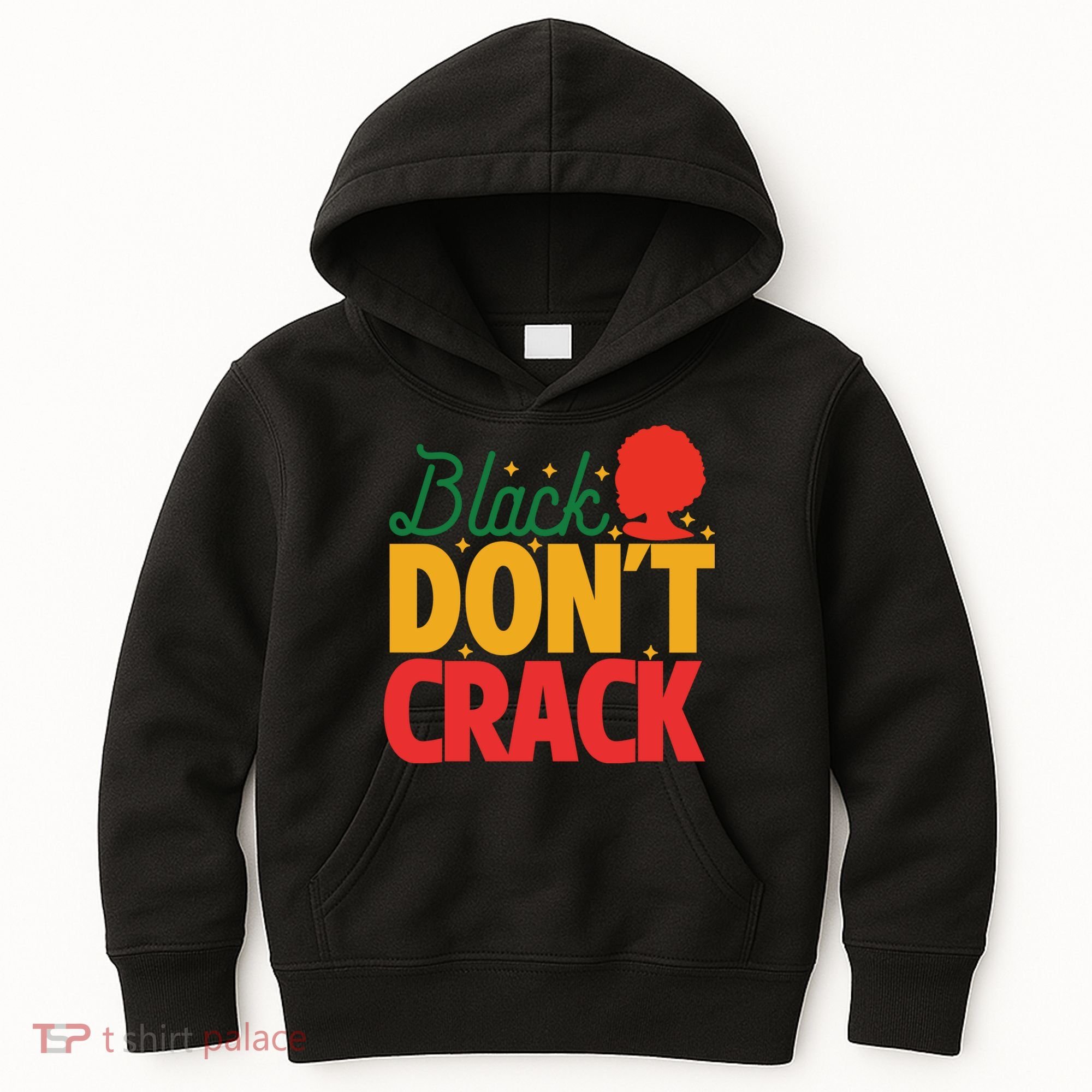 Black Don't Crack Women Black African American Freedom Day Kids Hoodie