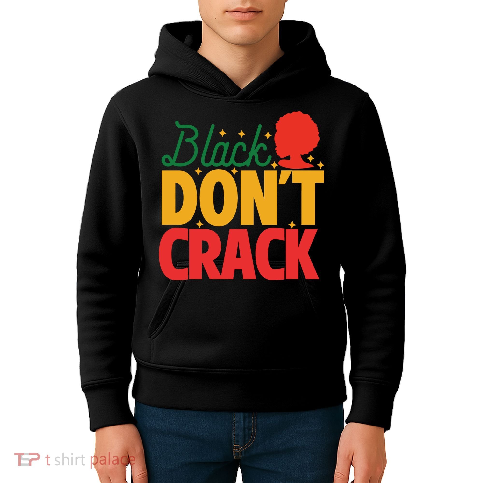 Black Don't Crack Women Black African American Freedom Day Kids Hoodie