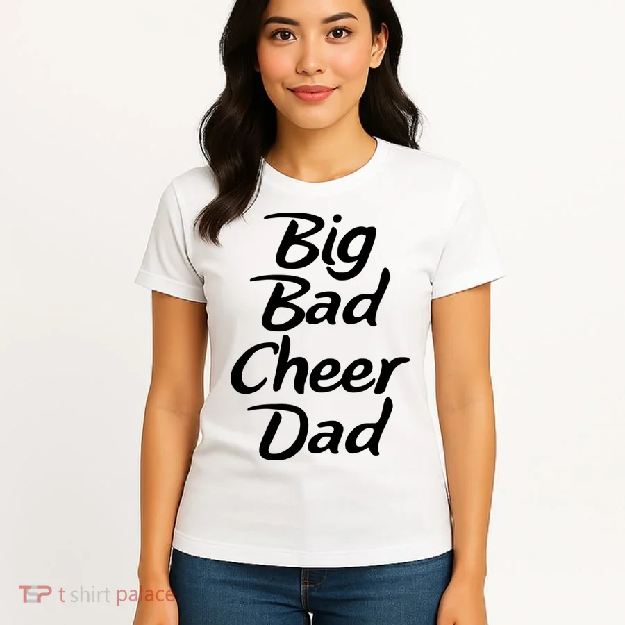 Big Dad Cheer Dad Women's T-Shirt