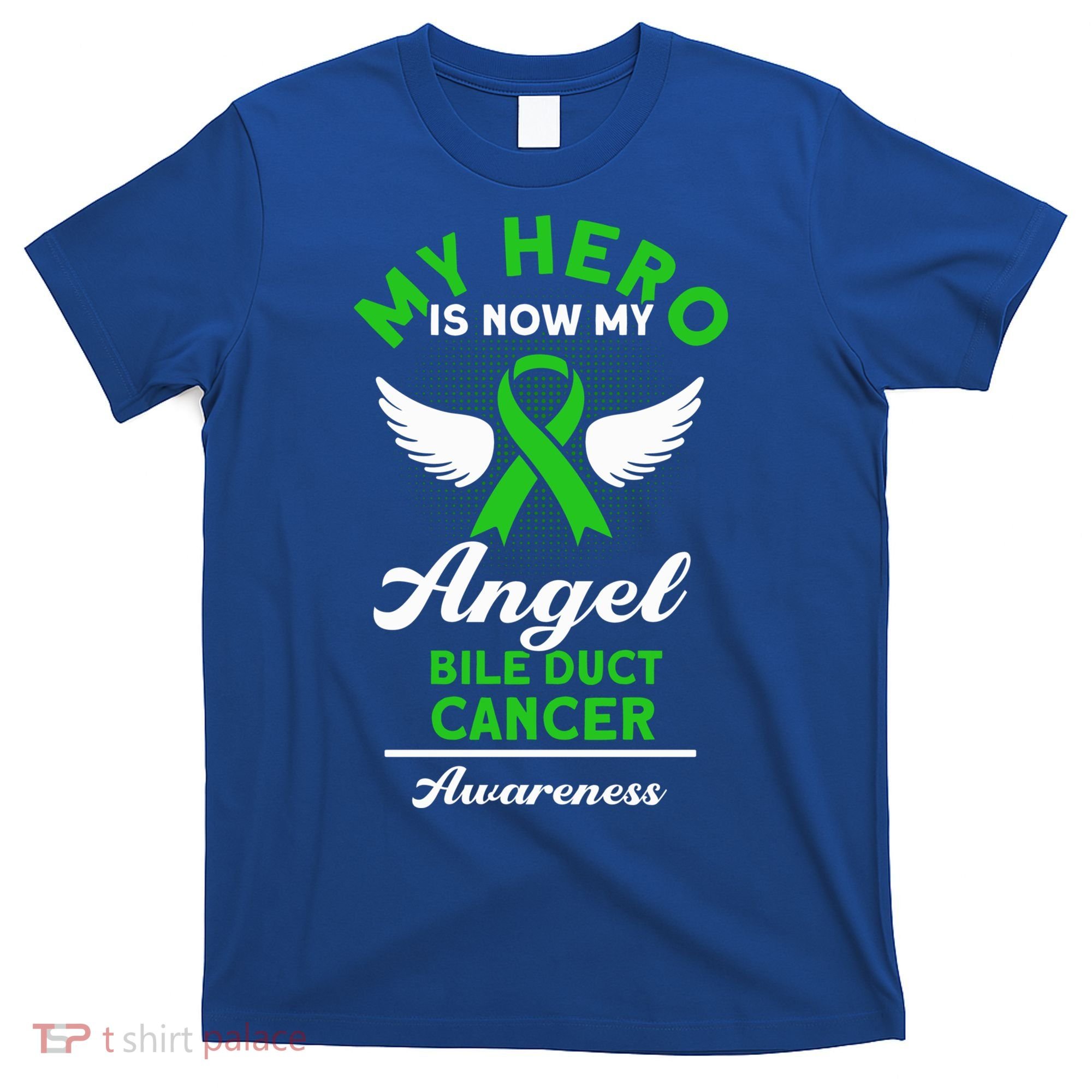 Bile Duct Cancer Awareness My Hero Is Now My Angel Bile Duct Gift T-Shirt