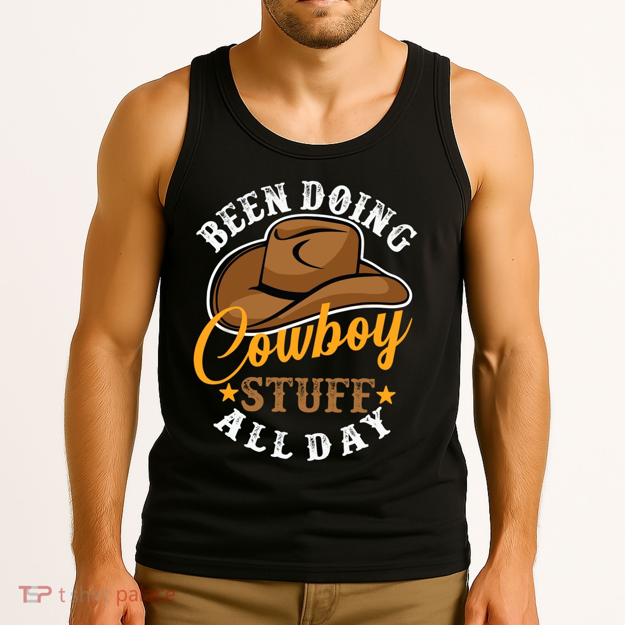 Been Doing Cowboy Stuff All Day Cowgirl Country Western Tank Top