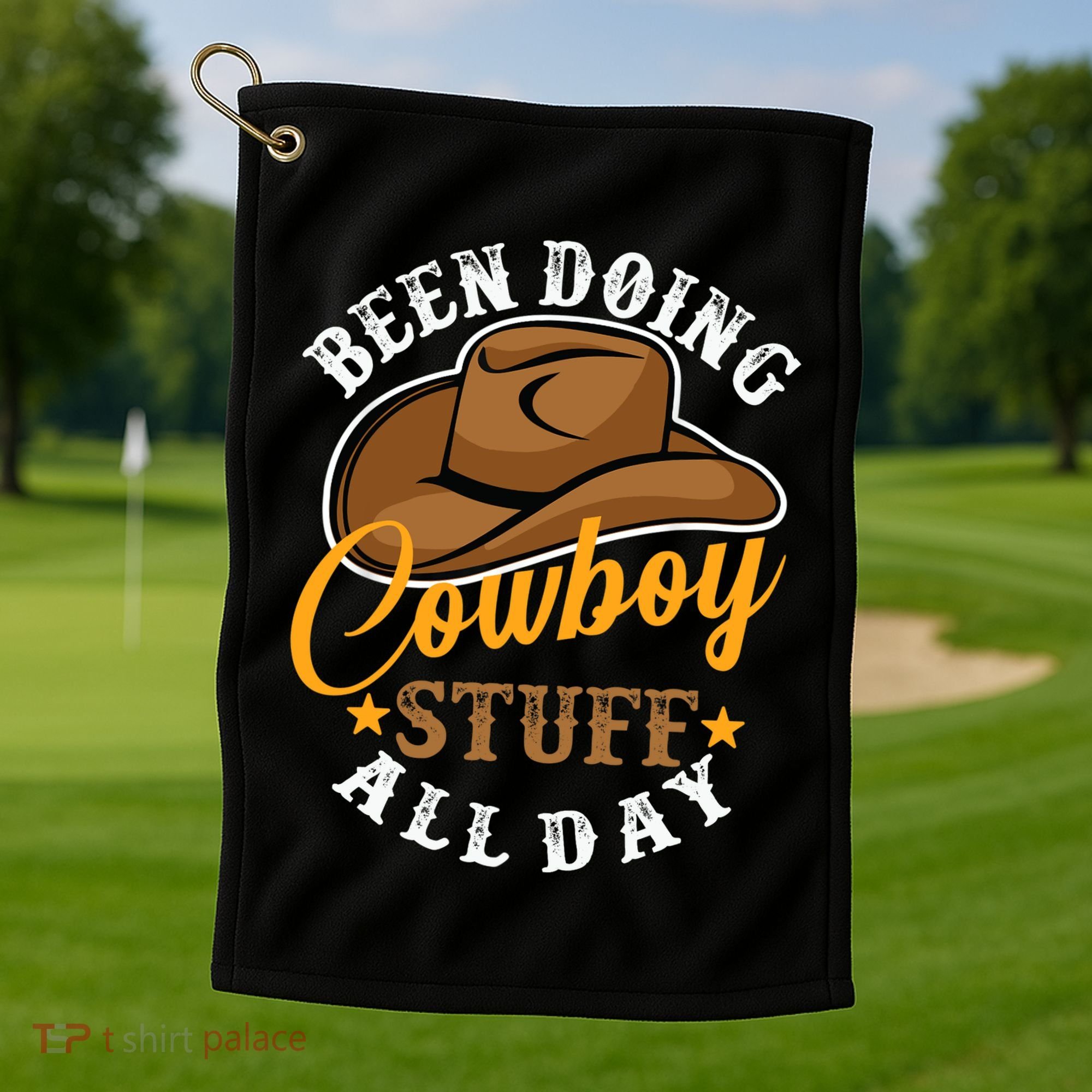 Been Doing Cowboy Stuff All Day Cowgirl Country Western Golf Towel