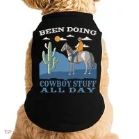 Been Doing Cowboy Things All Day Doggie Tank thumb 0