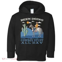Been Doing Cowboy Things All Day Toddler Hoodie thumb 0