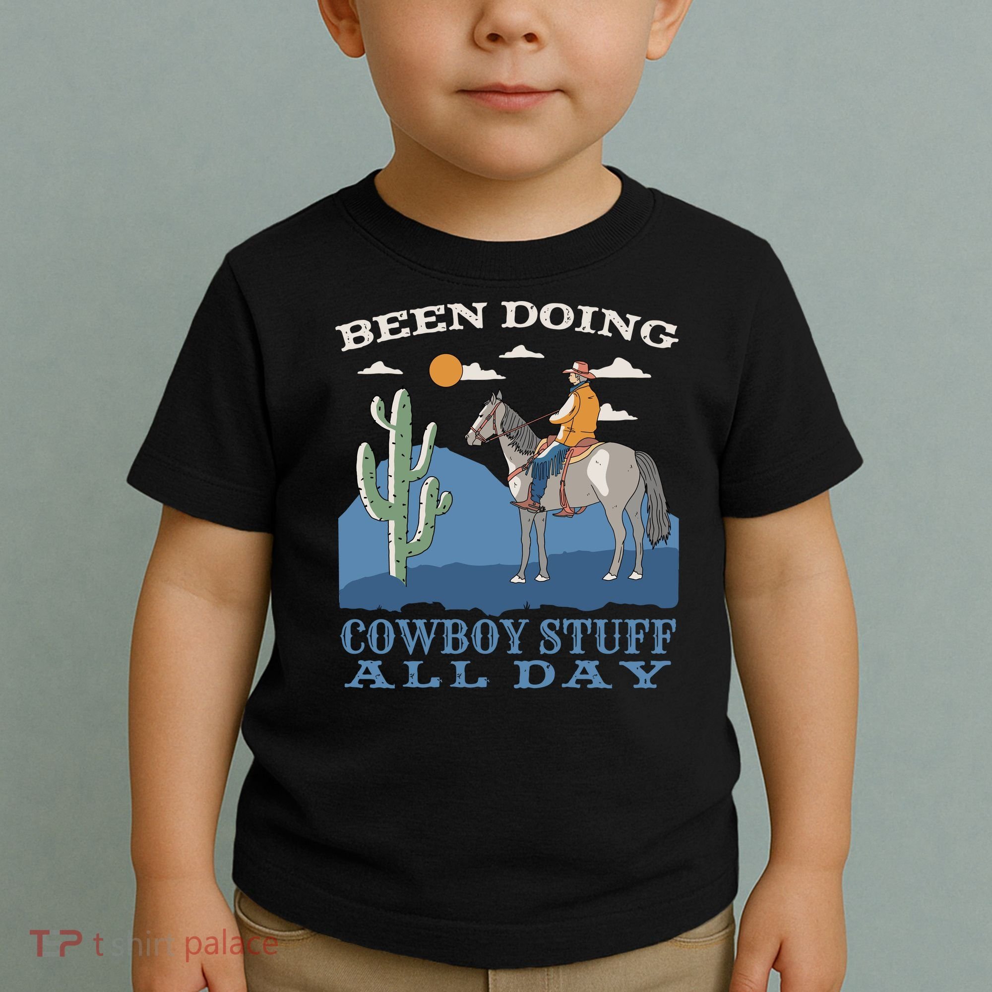 Been Doing Cowboy Things All Day Toddler T-Shirt