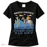 Been Doing Cowboy Things All Day Women's T-Shirt thumb 0