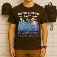 Been Doing Cowboy Things All Day T-Shirt thumb 6