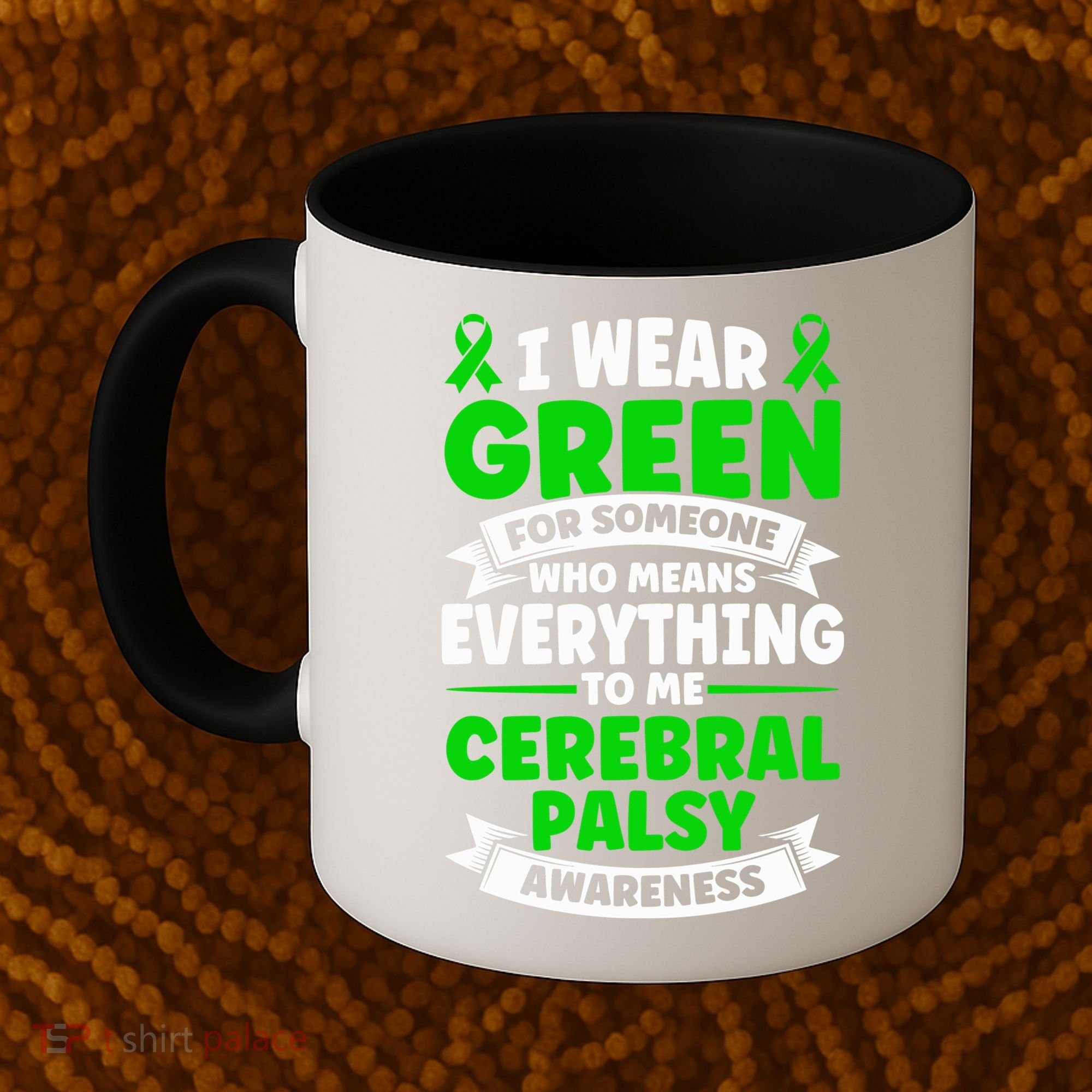 Brain Damage Cerebral Palsy Awareness Cerebral Palsy Gift Coffee Mug