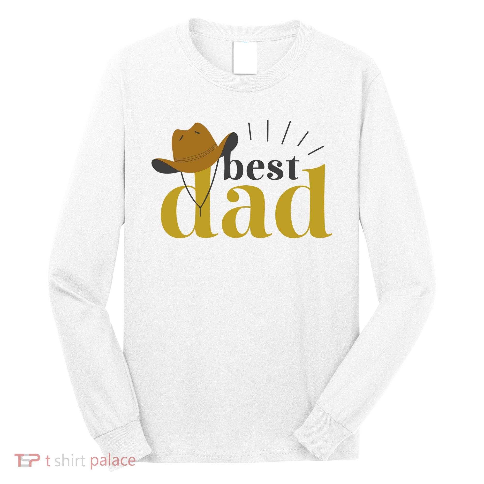Best Dad Cowboy Long Sleeve Shirt