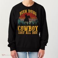 Been Doin' Cowboy Shit All Day Women's Sweatshirt thumb 0