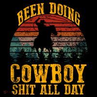 Been Doin' Cowboy Shit All Day Long Sleeve Shirt thumb 2