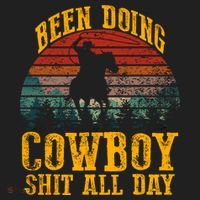 Been Doin' Cowboy Shit All Day Hat thumb 2