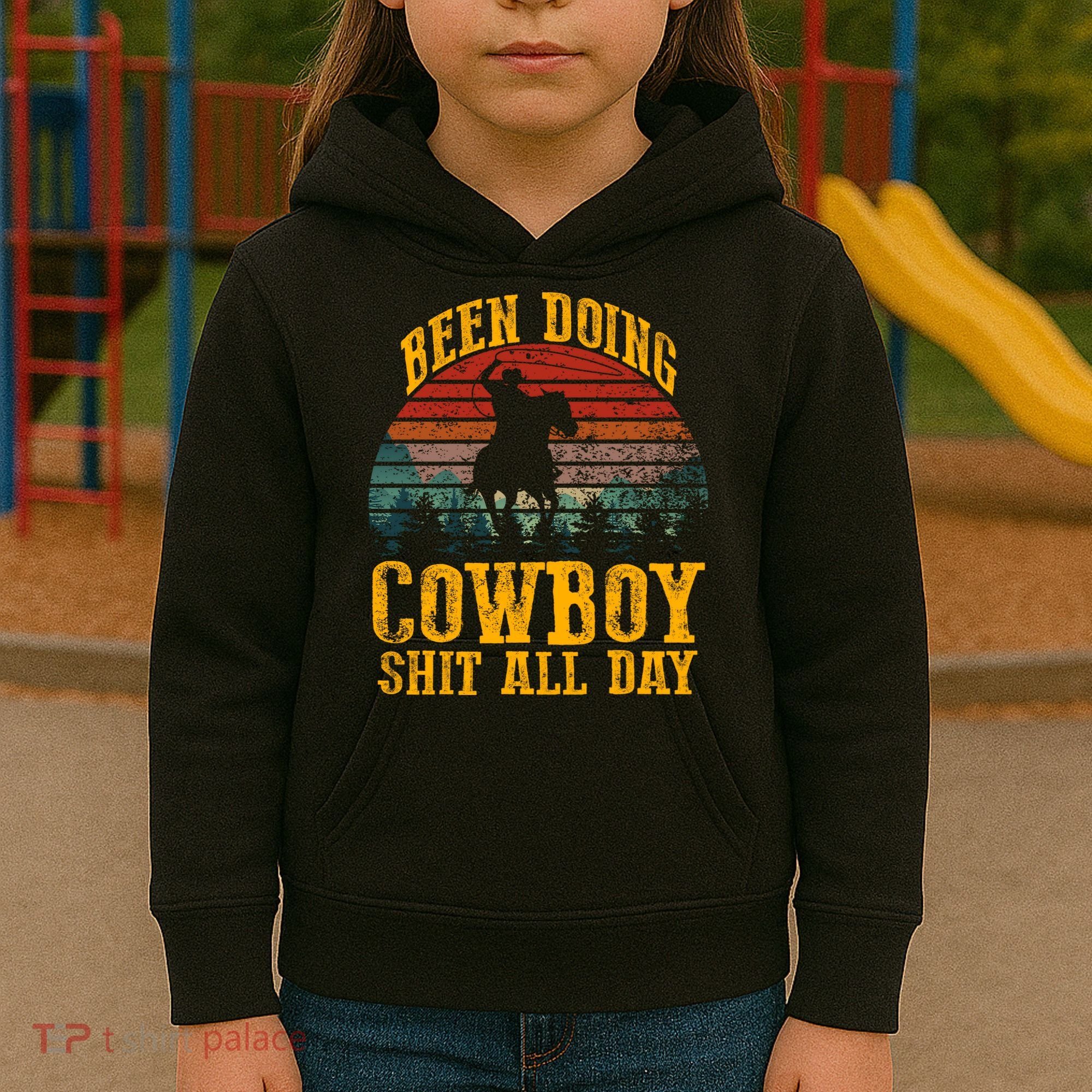 Been Doin' Cowboy Shit All Day Kids Hoodie