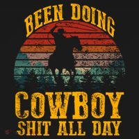 Been Doin' Cowboy Shit All Day Kids Long Sleeve Shirt thumb 2
